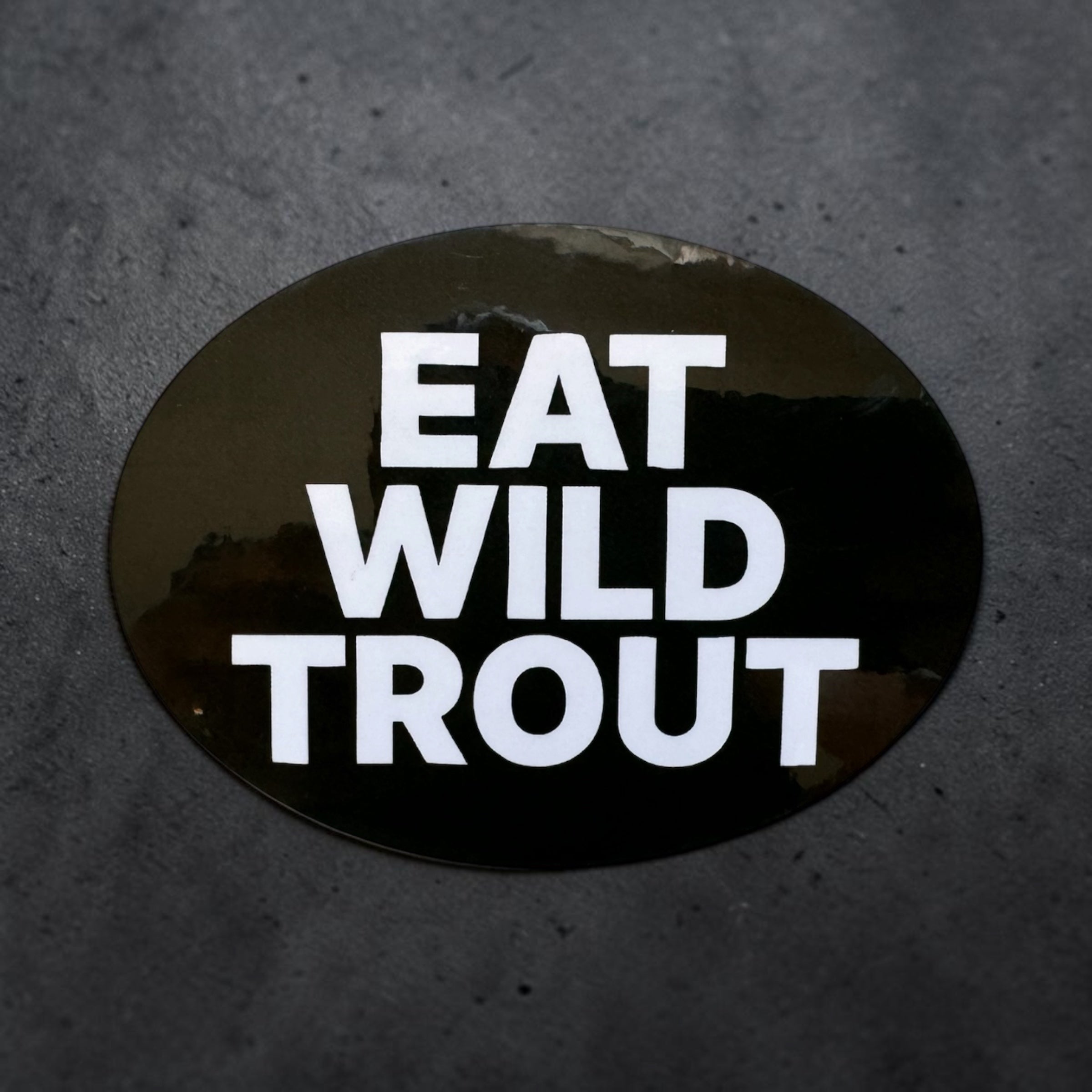Eat Wild Trout Sticker